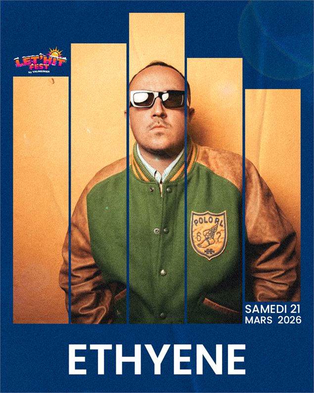 Let Hit Fest: Ethyène_Valmeinier