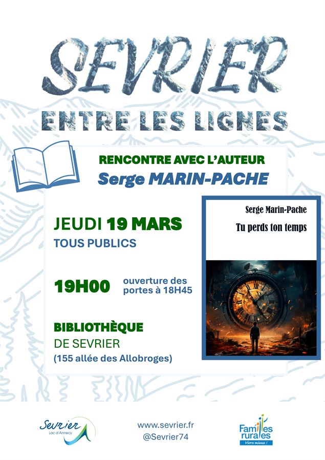 Sevrier entre les Lignes : en présence de Serge Marin-Pache, pour son livre « Tu perds ton temps »_S