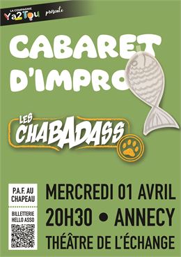 Cabaret d'Impro' : Le Chabadass d'avril_Annecy - Compagnie ya2tou