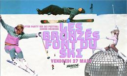 Soirée Les Bronzés font du ski_Les Gets