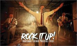 LIVE MUSIC • Rock It Up! - Rock It Up!