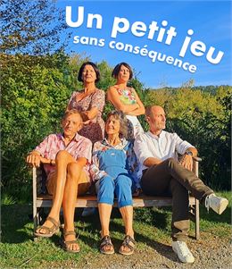 "Un petit jeu sans conséquence" - Pièce de théâtre - Comédie - Fabien BOURDIN