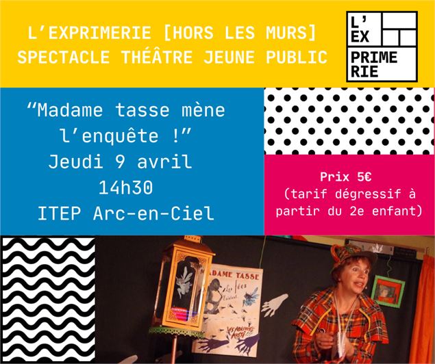Spectacle Théâtre Jeune Public - L'Exprimerie [hors les murs]