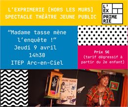 Spectacle Théâtre Jeune Public - L'Exprimerie [hors les murs]