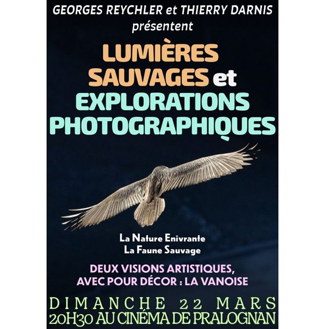 Projection photos : Lumières Sauvages & explorations photographiques_Pralognan-la-Vanoise