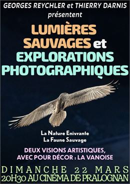 Projection photos : Lumières Sauvages & explorations photographiques_Pralognan-la-Vanoise