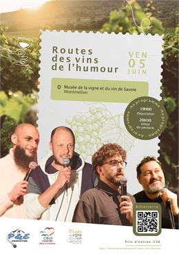 Route des Vins de l'humour - Musée de la vigne et du Vin de Savoie_Montmélian - OT