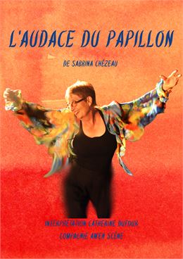 L'audace du papillon - Compagnie Am'en scène