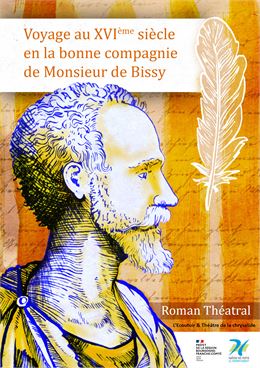 Conférence théätrale : voyage au XVIème siècle en la bonne compagnie de Monsieur de Bissy_Belley - U
