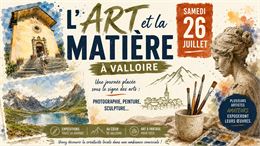 "L'Art et la Matière"_Valloire - Marie Collomb / Valloire Tourisme