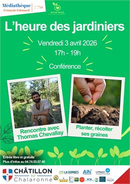 Rencontre-conférence-conférence "Planter, récolter ses graines"._Châtillon-sur-Chalaronne