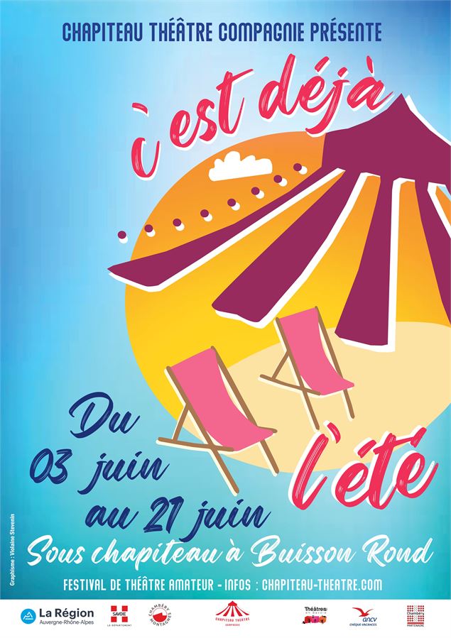 Festival de théâtre amateur : C'est déjà l'été_Chambéry - Chapiteau théatre compagnie