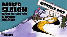 Banked Slalom Flégère_Chamonix-Mont-Blanc