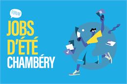 Forum jobs d’été à Chambéry_Chambéry - Service communication - Ville de Chambéry
