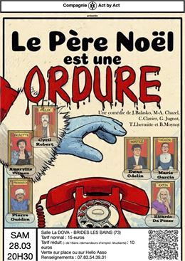 Le Père Noel est une ordure - Compagnie Act by Act