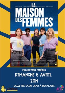 Cinébus : La Maison des femmes_Novalaise - AEL