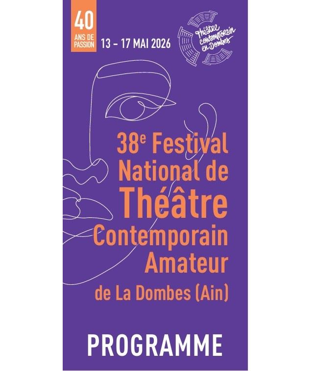 38e Festival National de Théâtre Contemporain Amateur de la Dombes - tced