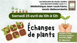 Échanges de plants - Jacob-Bellecombette - Médiathèque Jean-Louis Favre - Médiathèque Jean-Louis Fav
