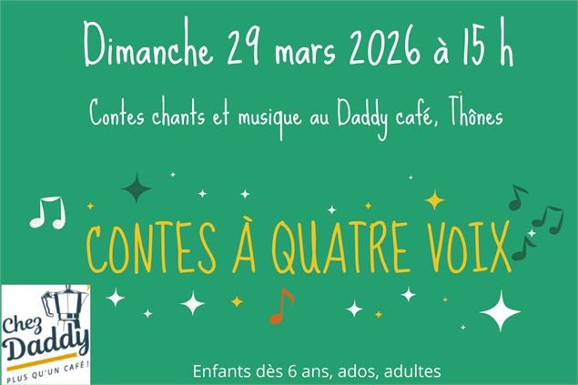 Contes à quatre voix_Thônes - Chez Daddy