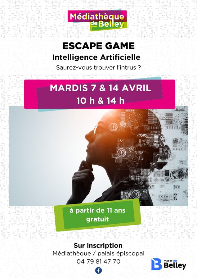 Escape Game Intelligence Artificielle - Saurez-vous trouver l'intrus ? - mediatheque belley