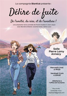Théâtre : Délire de fuite_Annecy - Compagnie Blankcé