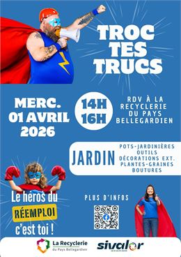 Trocs tes trucs : jardin_Valserhône - sivalor