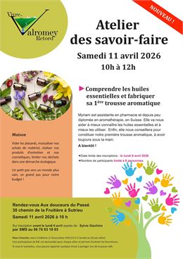Atelier des savoir-faire : comprendre les huiles essentielles et fabriquer sa 1ère trousse aromatiqu