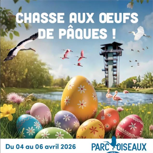 Chasse aux œufs de Pâques_Villars-les-Dombes - Parc des Oiseaux