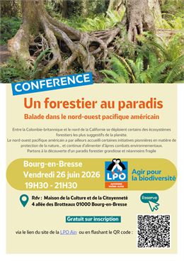 Conférence : un forestier au paradis : balade dans le nord-ouest pacifique américain_Bourg-en-Bresse