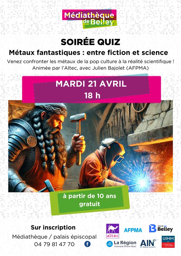 Soirée quiz métaux fantastiques : entre fiction et science - Belley - mediatheque Belley