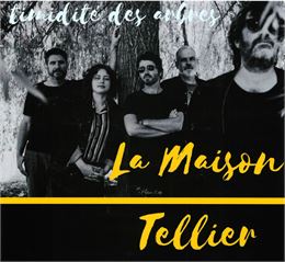 La Maison Tellier - Le Son du Chêne