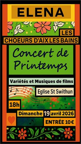 CONCERT DE PRINTEMPS - ELENA ET LES CHOEURS D'AIX LES BAINS_Aix-les-Bains