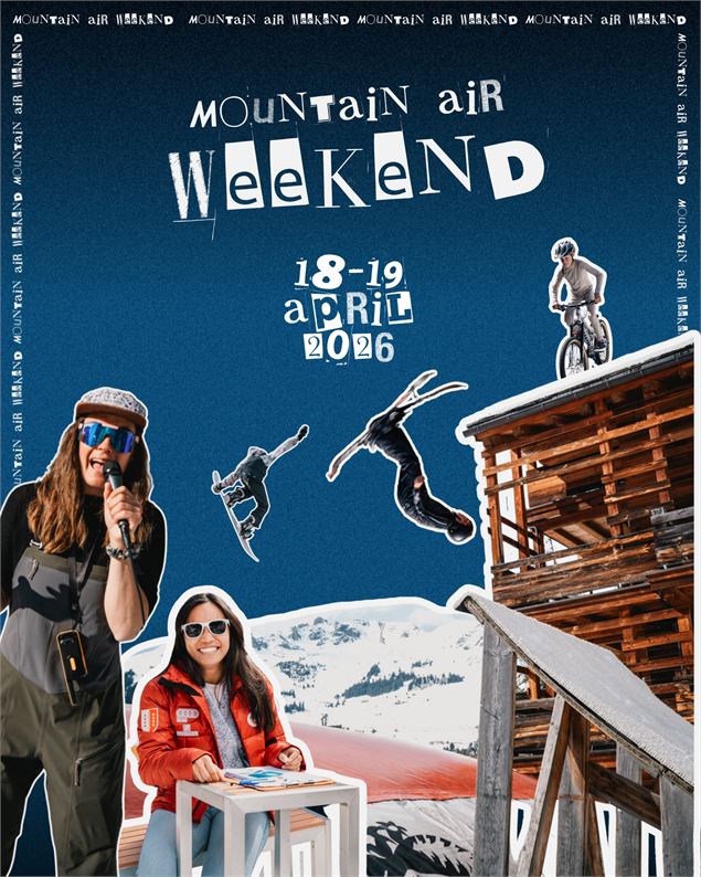 MOUNTAIN AIR WEEKEND_Val de Bagnes - MOUNTAIN AIR WEEKEND