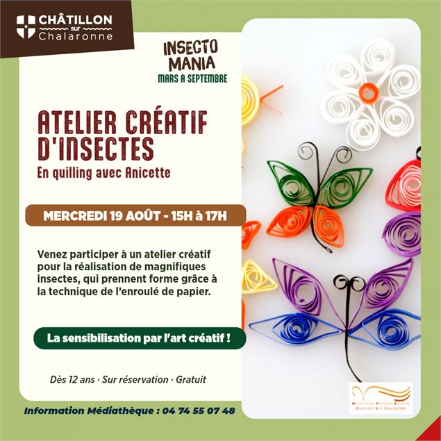 Atelier créatif : Insectes en quilling SORTIR EN DOMBES_Châtillon-sur-Chalaronne