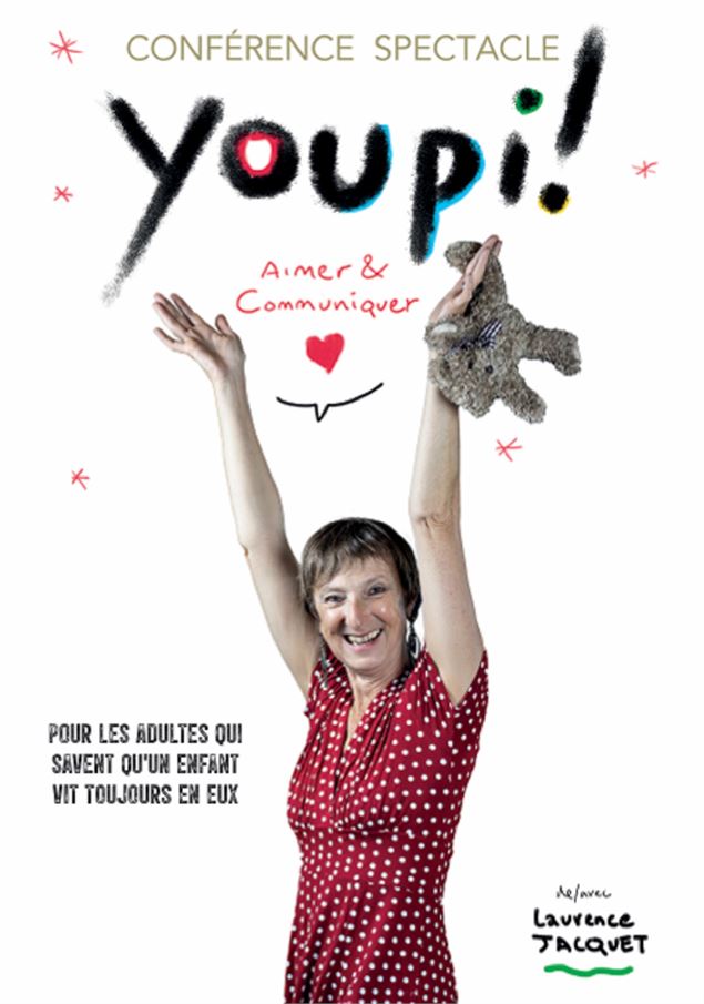 Youpi ! : Conférence/Spectacle par Laurence Jacquet_Annecy - La Cordée Annecy et Laurence Jacquet - 
