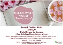 Club de lecture adulte : Des mots à croquer_Epagny Metz-Tessy - Bibliothèques d'Epagny Metz-Tessy