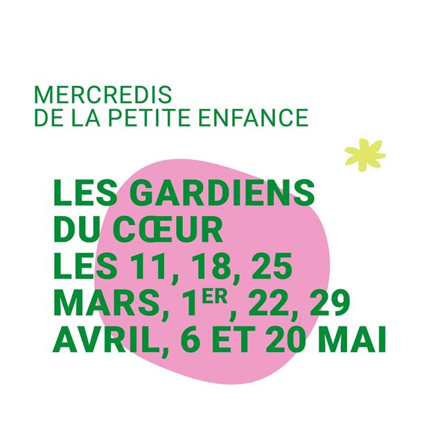 Mercredis de la petite enfance | Les gardiens du cœur - Marie Marcon