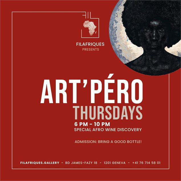 LE RETOUR  DES ART'PÉROS AVEC UN FOCUS VINS AFRO ! - courtesy FILAFRIQUES