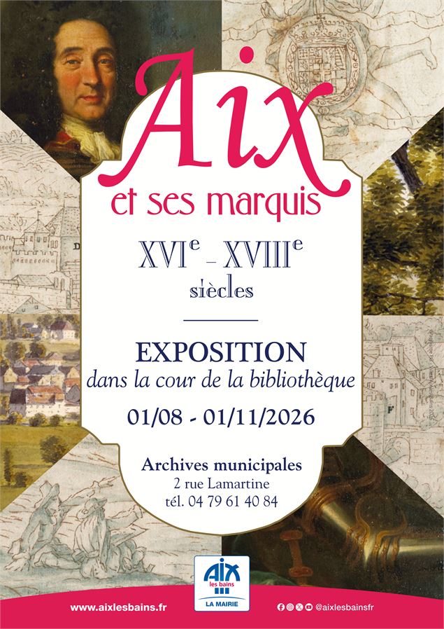 Affiche exposition Aix et ses marquis - ©Ville d'Aix-les-Bains - PG 2026
