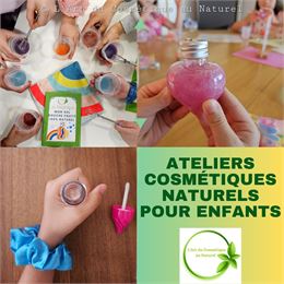 Organisez un atelier cosmétique naturel pour l'anniversaire de votre enfant! - Association L'Art du 
