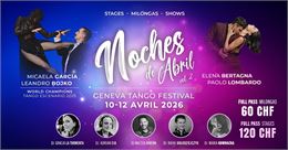 Noches de Abril 2026 - Geneva Tango Festival - Milonga Brava