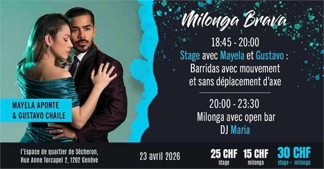 Milonga Brava avec Mayela Aponte & Gustavo Chaile - Milonga Brava