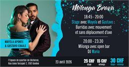 Milonga Brava avec Mayela Aponte & Gustavo Chaile - Milonga Brava