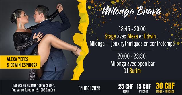 Milonga Brava avec Alexa & Edwin - Milonga Brava