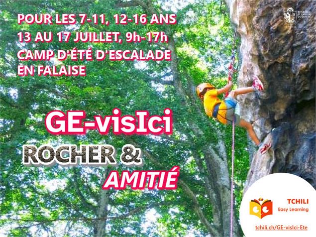 Camp d'escalade GE-visIci Rocher: camp de grimper en falaise pour Kids&Teens 7-11 et 12-16 ans. RDVs