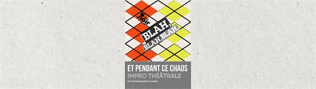 Et pendant ce chaos | LES TROUBADOURS DU CHAOS - DR