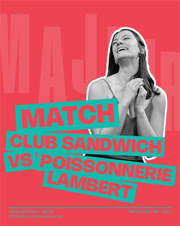 Match d'impro : Poissonnerie Lambert vs. Club Sandwich - Pierre Bitchatchi