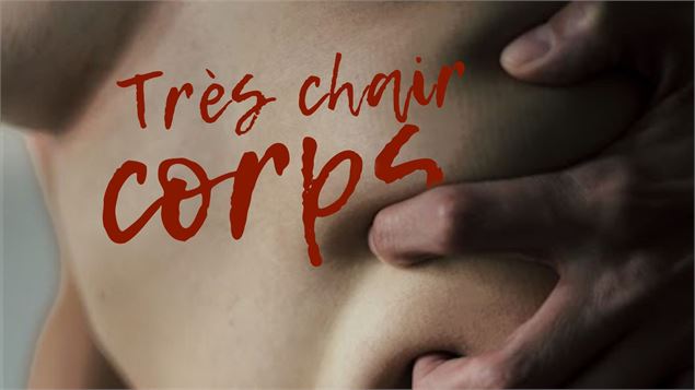 Très Chair Corps - Sylencieuse