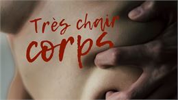Très Chair Corps - Sylencieuse