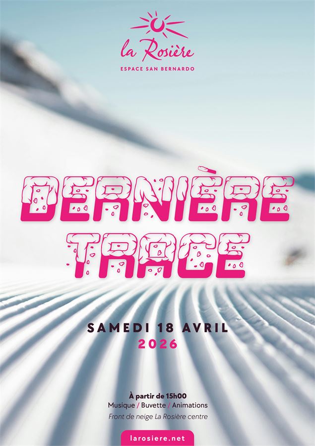 Dernière Trace_La Rosière - Montvalezan